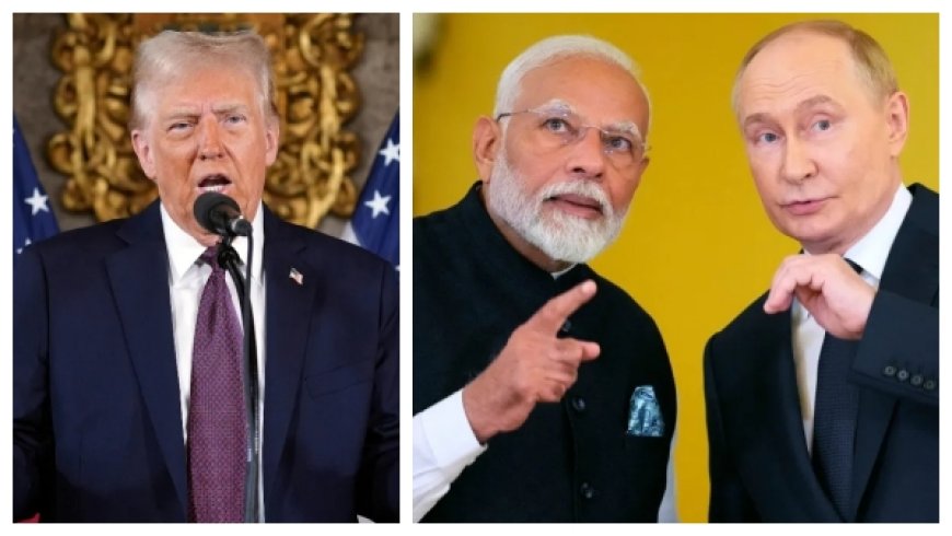 റഷ്യയുമായുള്ള ഇന്ത്യയുടെ വ്യാപാര ബന്ധത്തെ വീണ്ടും വിമർശിച്ചു ഡൊണാൾഡ് ട്രംപ്
